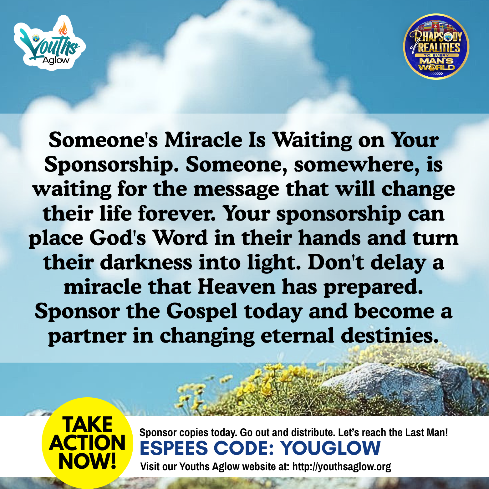 Someone's Miracle Is Waiting on Your Sponsorship. 